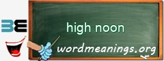 WordMeaning blackboard for high noon